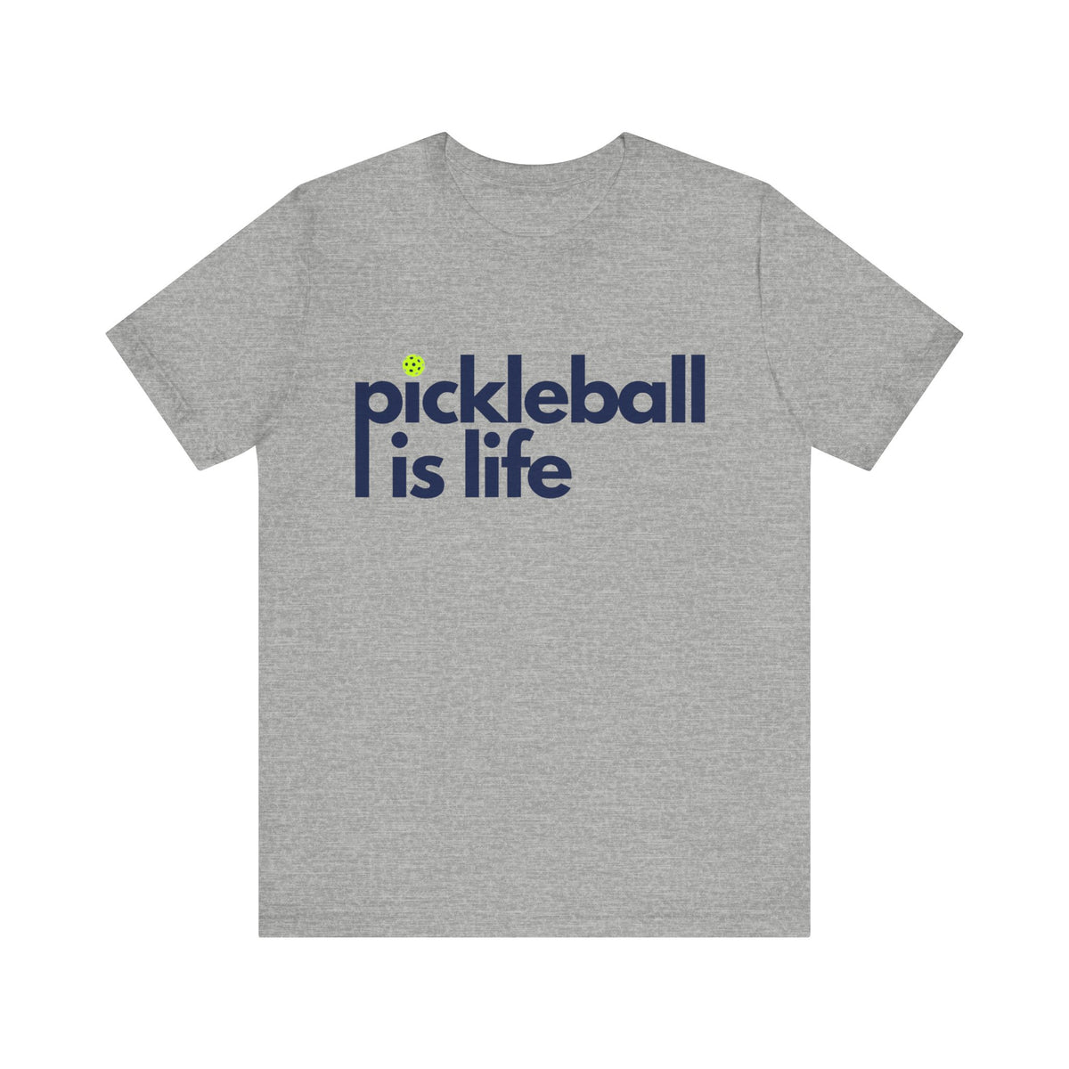 Unisex Jersey Pickleball is Life Tee